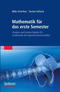 Mathematik für das erste Semester (eBook, PDF) - Scherfner, Mike; Volland, Torsten