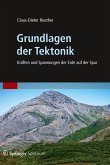 Grundlagen der Tektonik (eBook, PDF)