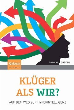 Klüger als wir? (eBook, PDF) - Grüter, Thomas