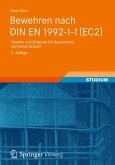 Bewehren nach DIN EN 1992-1-1 (EC2) (eBook, PDF)