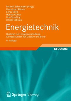 Energietechnik (eBook, PDF) - Allelein, Hans-Josef; Zahoransky, Richard; Bollin, Elmar; Oehler, Helmut; Schelling, Udo; Schwarz, Harald