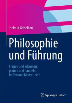 Philosophie und Führung (eBook, PDF) - Geiselhart, Helmut