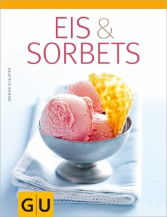 Eis & Sorbets (eBook, ePUB) - Schuster, Monika
