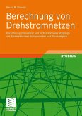 Berechnung von Drehstromnetzen (eBook, PDF)