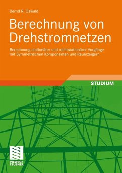 Berechnung von Drehstromnetzen (eBook, PDF) - Oswald, Bernd Rüdiger