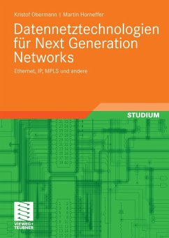 Datennetztechnologien für Next Generation Networks (eBook, PDF) - Obermann, Kristof; Horneffer, Martin