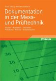 Dokumentation in der Mess- und Prüftechnik (eBook, PDF)