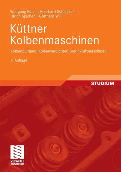 Küttner Kolbenmaschinen (eBook, PDF) - Eifler, Wolfgang; Schlücker, Eberhard; Spicher, Ulrich; Will, Gotthard
