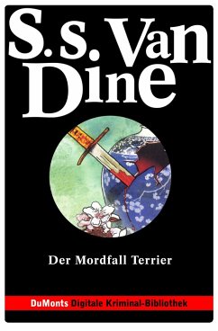Der Mordfall Terrier - DuMonts Digitale Kriminal-Bibliothek (eBook, ePUB) - Dine, S. S.