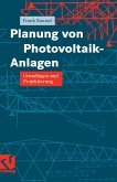 Planung von Photovoltaik-Anlagen (eBook, PDF)