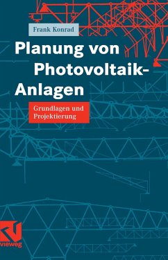 Planung von Photovoltaik-Anlagen (eBook, PDF) - Konrad, Frank