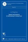 Appeal and Sentence in International Criminal Law (eBook, PDF)