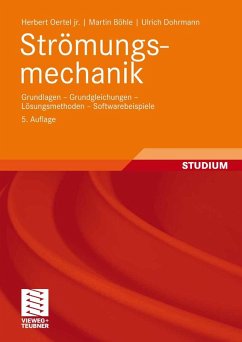 Strömungsmechanik (eBook, PDF) - Oertel jr., Herbert; Böhle, Martin; Dohrmann, Ulrich