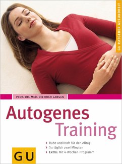 Autogenes Training (eBook, ePUB) - Mann, Karl; Langen, Dietrich