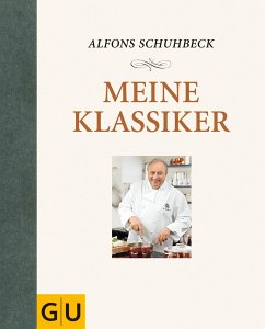 Meine Klassiker (eBook, ePUB) - Schuhbeck, Alfons