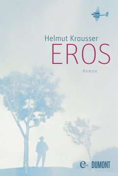 Eros (eBook, ePUB) - Krausser, Helmut