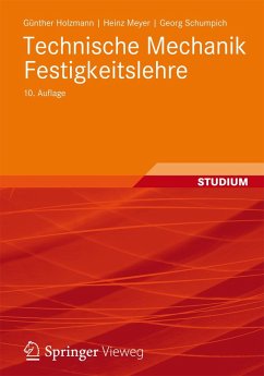 Technische Mechanik Festigkeitslehre (eBook, PDF) - Holzmann, Günther; Meyer, Heinz; Schumpich, Georg