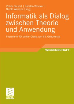 Informatik als Dialog zwischen Theorie und Anwendung (eBook, PDF)