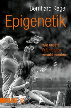 Epigenetik (eBook, ePUB) - Kegel, Bernhard