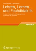 Lehren, Lernen und Fachdidaktik (eBook, PDF)
