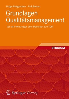 Grundlagen Qualitätsmanagement (eBook, PDF) - Brüggemann, Holger; Bremer, Peik