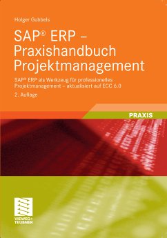 SAP® ERP - Praxishandbuch Projektmanagement (eBook, PDF) - Gubbels, Holger