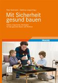 Mit Sicherheit gesund bauen (eBook, PDF)