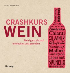 Crashkurs Wein (eBook, ePUB) - Rindchen, Gerd