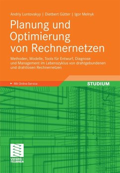 Planung und Optimierung von Rechnernetzen (eBook, PDF) - Luntovskyy, Andriy; Gütter, Dietbert; Melnyk, Igor