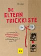 Die Eltern-Trickkiste (eBook, ePUB) - Bild 1