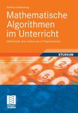 Mathematische Algorithmen im Unterricht (eBook, PDF)