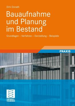 Bauaufnahme und Planung im Bestand (eBook, PDF) - Donath, Dirk