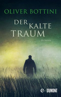 Der kalte Traum (eBook, ePUB) - Bottini, Oliver
