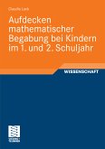 Aufdecken mathematischer Begabung bei Kindern im 1. und 2. Schuljahr (eBook, PDF)