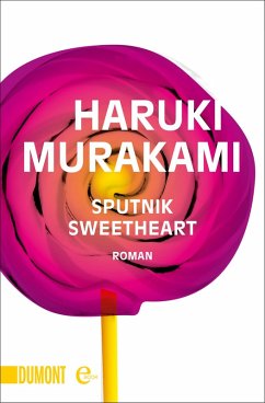 Sputnik Sweetheart (eBook, ePUB) - Murakami, Haruki