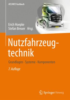 Nutzfahrzeugtechnik (eBook, PDF) - Appel, Wolfgang; Brähler, Hermann; Breuer, Stefan; Dahlhaus, Ulrich; Esch, Thomas; Hoepke, Erich; Kopp, Stephan; Rhein, Bernd