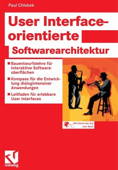 User Interface-orientierte Softwarearchitektur (eBook, PDF) - Chlebek, Paul