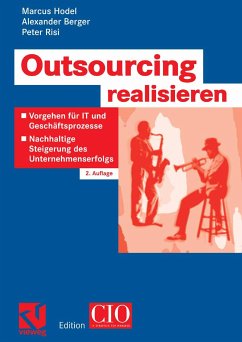 Outsourcing realisieren (eBook, PDF) - Hodel, Marcus; Berger, Alexander; Risi, Peter