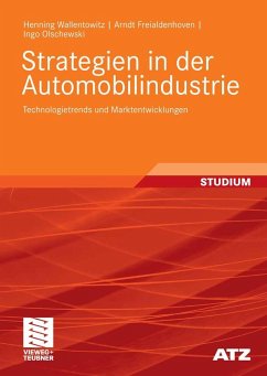 Strategien in der Automobilindustrie (eBook, PDF) - Wallentowitz, Henning; Freialdenhoven, Arndt; Olschewski, Ingo