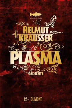 Plasma (eBook, ePUB) - Krausser, Helmut