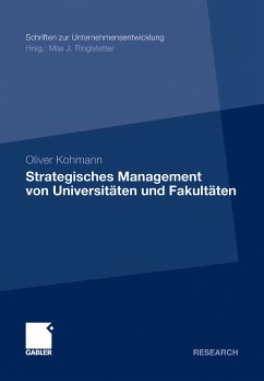 Strategisches Management von Universitäten und Fakultäten (eBook, PDF) - Kohmann, Oliver