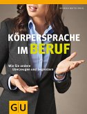 Körpersprache im Beruf (eBook, ePUB)