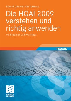 Die HOAI 2009 verstehen und richtig anwenden (eBook, PDF) - Siemon, Klaus D.; Averhaus, Ralf