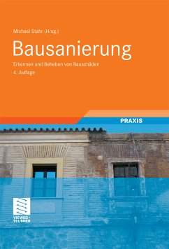 Bausanierung (eBook, PDF) - Stahr, Michael; Weber, Jürgen; Kolbmüller, Hilmar; Hensen, Friedhelm; Wild, Uwe