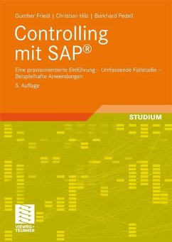 Controlling mit SAP® (eBook, PDF) - Friedl, Gunther; Hilz, Christian; Pedell, Burkhard