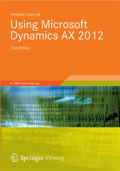 Using Microsoft Dynamics AX 2012 (eBook, PDF) - Luszczak, Andreas