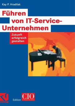 Führen von IT-Service-Unternehmen (eBook, PDF) - Hradilak, Kay P.