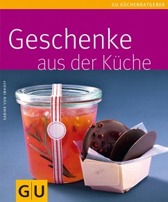 Geschenke aus der Küche (eBook, ePUB) - Imhoff, Sabine von