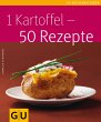1 Kartoffel - 50 Rezepte (eBook, ePUB) - Bild 1