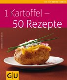 1 Kartoffel - 50 Rezepte (eBook, ePUB)